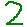 2