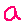 a